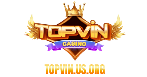 Topvin | Đăng Ký Topvin – Cổng Game Bài, Casino Uy Tín 2025